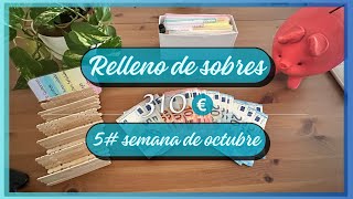 RELLENO DE SOBRES en efectivo 5 Semana de Octubre 310€ [upl. by Anemaj]