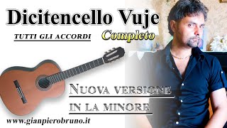 Dicitencello Vuje ACCORDI CHITARRA in la minore [upl. by Nagle189]