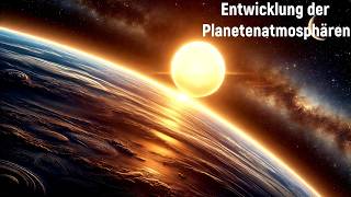 Entwicklung der Planetenatmosphären Venus Mars und Erde erklärt [upl. by Divan]