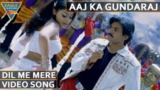 Aaj Ka Gundaraj Movie  Dil Me Mere Video Song  Pawan Kalyan Shriya  Eagle Hindi Movies [upl. by Hofstetter860]