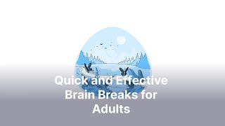 Brain Breaks for Adults  Woliba [upl. by Lleryd]