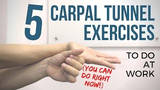 5 Carpal Tunnel Wrist Exercises YOU CAN DO AT WORK [upl. by Bael]