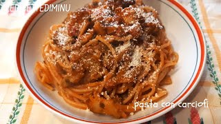 pasta con carciofi e pomodoro [upl. by Siravaj]