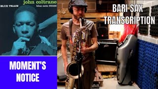 John Coltranes Moments notice solo on baritone sax  Fabrizio DAlisera [upl. by Ahsyen872]