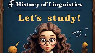 The Origin And History Of Linguistics [upl. by Gracie460]