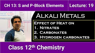 Effect of Heat on Nitrates Carbonates Hydrogen Carbonates Chemistry 12 Chap 13 Lec 18 [upl. by Arimat]