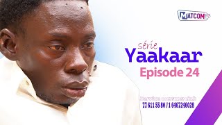 SERIE  YAAKAAR SAISON 1 EPISODE 24 [upl. by Ydnil911]