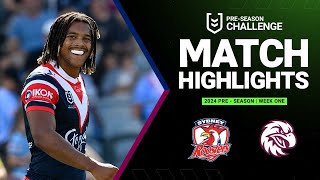 NRL PreSeason 2024  Roosters v Sea Eagles  Match Highlights [upl. by Nomad59]