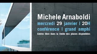 Conférence de Michele Arnaboldi architecte Suisse [upl. by Montana251]