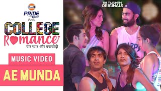 College Romance  Music Video  Ae Munda  The Timeliners [upl. by Stout]