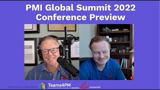 PMI Global Summit 2022 Conference Preview Teaser [upl. by Toille]