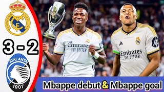 Mbappe Debut Goal 💥⚽️ Real Madrid vs Atalanta 32  All Goals And Highlights 2024  Super Cup [upl. by Oruhtra]