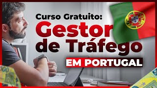 Gestor de Tráfego Digital em Portugal Curso Gratuito  Parte 1 [upl. by Mort]