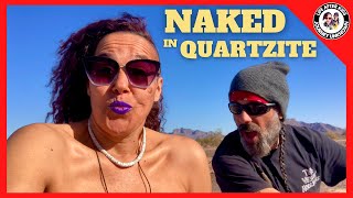 Discovering Quartzsites Hidden Gem A Newbies Adventure at a Clothes Optional Campground [upl. by Nyladnek454]