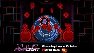 Gravisphere Crisis Hard 105 SS100 TP NOISZ STΔRLIVHT True Heroes [upl. by Eerol]