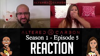 Altered Carbon  Season 1  Episode 5 Reaction [upl. by Angelle303]