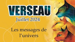 ♒VERSEAU  JUILLET 2024  Les messages de lunivers [upl. by Doowron]