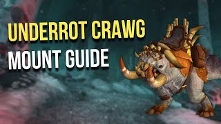 Easy Underrot Crawg Mount Guide WoW [upl. by Sauder]