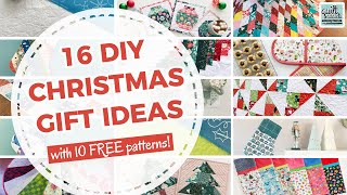 16 DIY Christmas Gift Ideas with 10 FREE Sewing Patterns [upl. by Hewart]