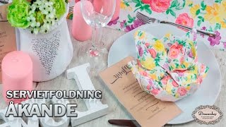 Servietfoldning Åkande blomst  Din folde guide  Dreamshop [upl. by Kaleena]