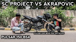 SC PROJECT VS AKRAPOVIC EXHAUST IN PULSAR 150 BS4  BEND PIPE INSTALLATION  CUSTOM UNDERBELLY [upl. by Cerelia]