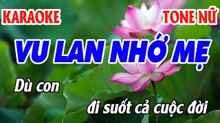 Karaoke Vu lan Nhớ Mẹ  Tone Nữ Si Thứ  Beat Mới 2023  Long Muzik [upl. by Anerat264]