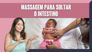 CÓLICA DO BEBÊ  MASSAGEM PARA SOLTAR O INTESTINO [upl. by Asselam569]