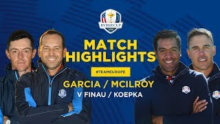 Garcia amp McIlroy vs Finau amp Koepka  Ryder Cup Saturday Fourballs Highlights [upl. by Nelyak541]