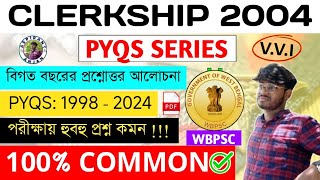 WB PSC CLERKSHIP 2004  CLERKSHIP PREVIOUS YEARS QUESTIONS  GK amp GS  CLERKSHIP PYQS  ADMIT CARD [upl. by Zrike]