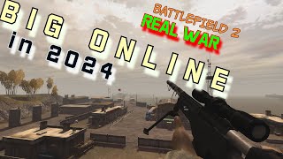 BATTLEFIELD 2 REAL WAR  BIG ONLINE IN 2024 [upl. by Clarance]