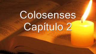 COLOSENSES COMPLETO BIBLIA HABLADA Y DRAMATIZADA NVI [upl. by Amyas]