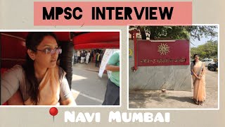 MPSC Interview Vlog  Navi Mumbai Belapur mpsc interview mumbai belapur maharashtra vlog [upl. by Hume]