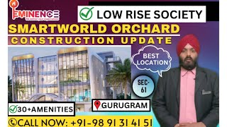 SMARTWORLD ORCHARD SEC 61 GURGAON Construction Update youtube subscribe viral [upl. by Oj]