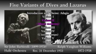 Vaughan Williams Five Variants of Dives and Lazarus Barbirolli 1953ウィリアムズ 富める人とラザロ バルビローリ [upl. by Madriene568]