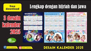 3 DESAIN KALENDER TAHUN 2025 LENGKAP DENGAN HIJRIAH DAN JAWA CORELDRAW [upl. by Avlem415]