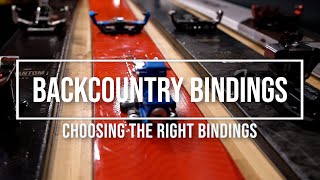 Backcountry Bindings  How to Pick a Pair [upl. by Enylodnewg]