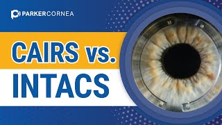 CAIRS vs INTACS  Keratoconus Surgery [upl. by Ardnusal248]