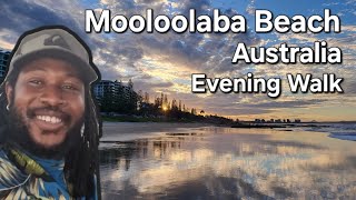 Mooloolaba Beach  Evening Walk  Mooloolaba Sunshine Coast Australia [upl. by Orvie913]