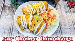 Easy Chicken Chimichanga recipe [upl. by Flori493]