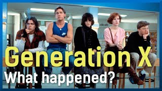 The Truth About Generation X [upl. by Notreve661]