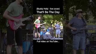 Thatll Be The Day  Buddy Holly  live cover shorts [upl. by Ssalguod]