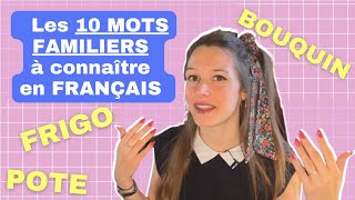 FRENCH SLANG  10 colloquial French words YOU NEED to know everyone uses them in France [upl. by Eibreh]