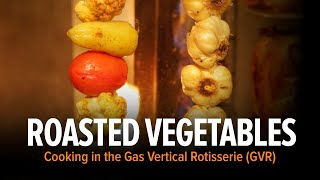 Cooking Roasted Vegetables in a Gas Vertical Rotisserie GVR [upl. by Imuy]