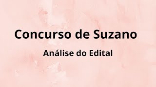 Concurso de Suzano Análise do Edital [upl. by Yrrol]