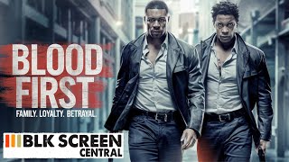 Blood First  Free Action Drama Movie  Full Movie  World Movie Central [upl. by Elrebma210]