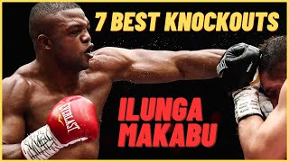 7 BEST KNOCKOUTS OF ILUNGA JUNIOR MAKABU 🥊💥 HIGHLIGHT [upl. by Nnylamme547]