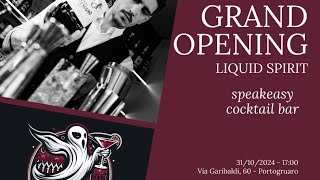 PORTOGRUARO 31102024 GRANDE INAUGURAZIONE DEL COCKTAIL BAR quotLIQUID SPIRITquot [upl. by Atnoled805]