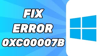 Fix Error 0xc00007B the Application Was Unable to Start Correctly [upl. by Aibonez608]