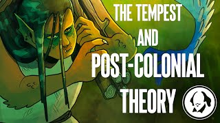 The Tempest and PostColonial Theory  Summary and Analysis of Shakespeares Tempest [upl. by Lemmueu]