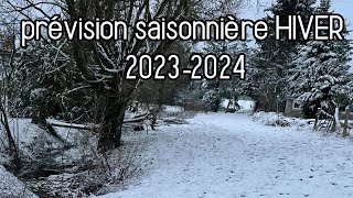 Un vrai HIVER FROID  prévision saisonnière HIVER 20232024 [upl. by Naraj]